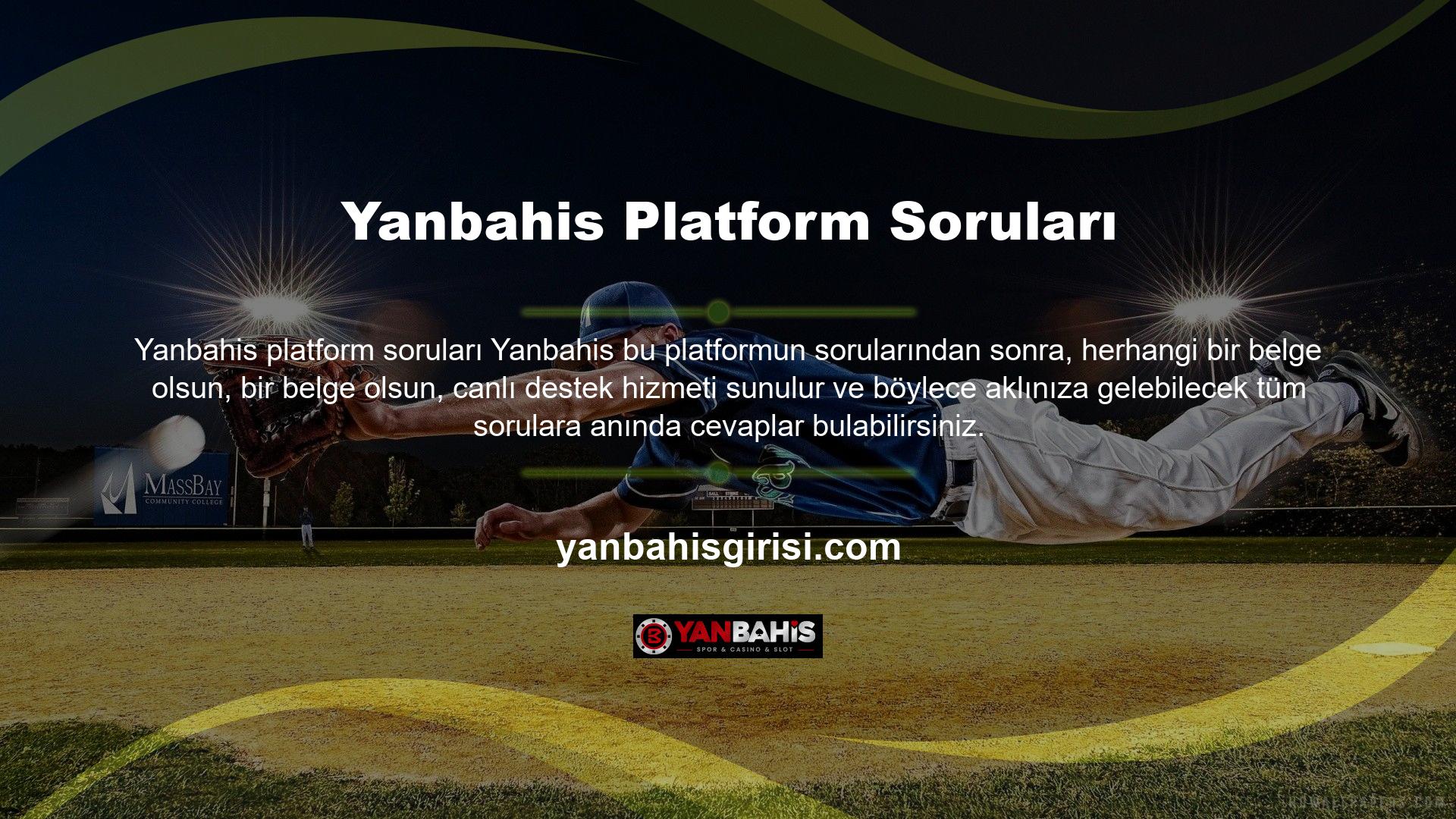 Kullanıcı incelemelerinden görülebileceği gibi, üyeyi tatmin eden Yanbahis belgeyi istediği ve sitenin onu gizli tuttuğu açıktır